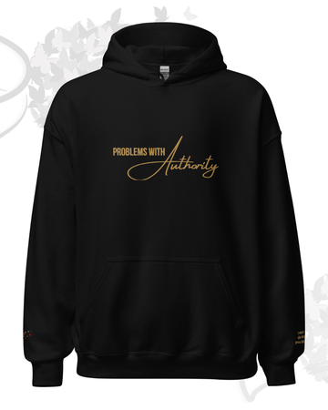 PROBLEMS WITH AUTHORITY Rebellious Streetwear Hoodie